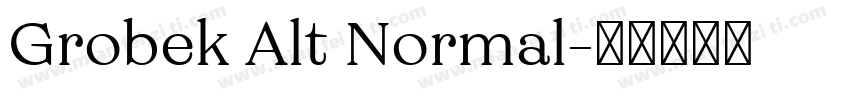 Grobek Alt Normal字体转换